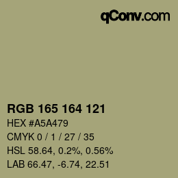 Color code: RGB 165 164 121 | qconv.com