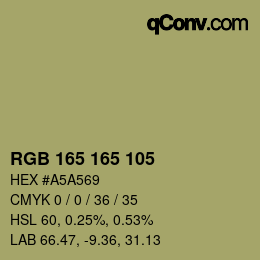 颜色代码: RGB 165 165 105 | qconv.com