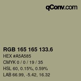 カラーコード: RGB 165 165 133.6 | qconv.com