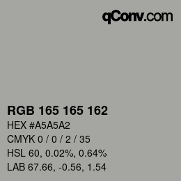 颜色代码: RGB 165 165 162 | qconv.com