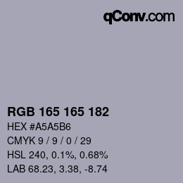 Color code: RGB 165 165 182 | qconv.com