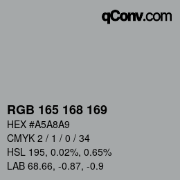 Code couleur: RGB 165 168 169 | qconv.com