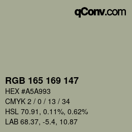 Color code: RGB 165 169 147 | qconv.com