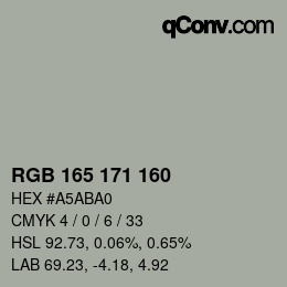 カラーコード: RGB 165 171 160 | qconv.com
