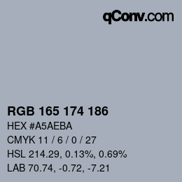 カラーコード: RGB 165 174 186 | qconv.com