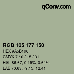 カラーコード: RGB 165 177 150 | qconv.com