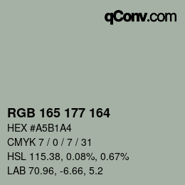 カラーコード: RGB 165 177 164 | qconv.com
