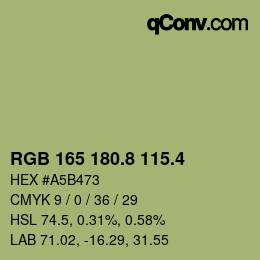 カラーコード: RGB 165 180.8 115.4 | qconv.com