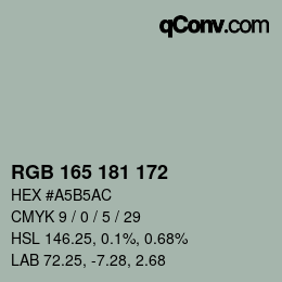 カラーコード: RGB 165 181 172 | qconv.com