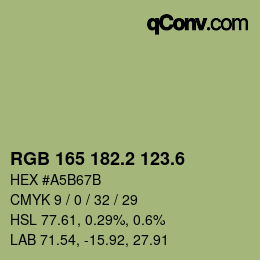 カラーコード: RGB 165 182.2 123.6 | qconv.com