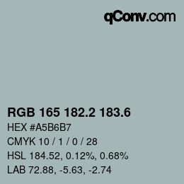 カラーコード: RGB 165 182.2 183.6 | qconv.com