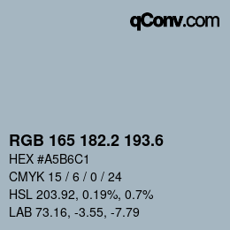 カラーコード: RGB 165 182.2 193.6 | qconv.com