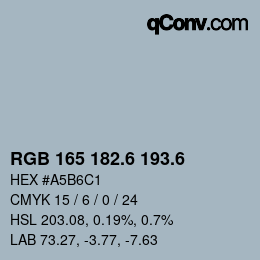 カラーコード: RGB 165 182.6 193.6 | qconv.com