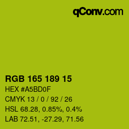 カラーコード: RGB 165 189 15 | qconv.com