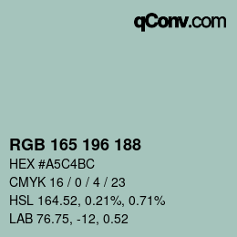 Color code: RGB 165 196 188 | qconv.com