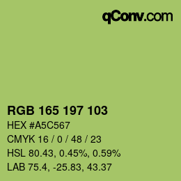 カラーコード: RGB 165 197 103 | qconv.com