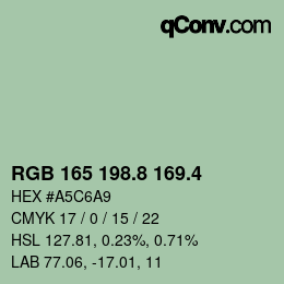 カラーコード: RGB 165 198.8 169.4 | qconv.com