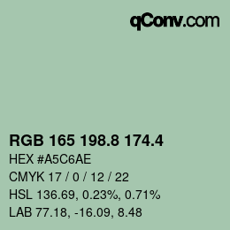 カラーコード: RGB 165 198.8 174.4 | qconv.com
