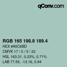 カラーコード: RGB 165 198.8 189.4 | qconv.com