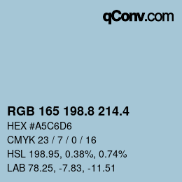 カラーコード: RGB 165 198.8 214.4 | qconv.com