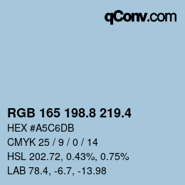 カラーコード: RGB 165 198.8 219.4 | qconv.com