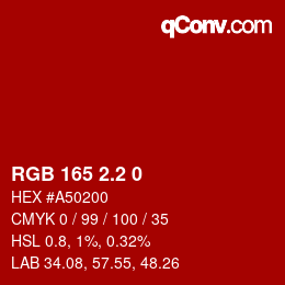 カラーコード: RGB 165 2.2 0 | qconv.com