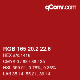 カラーコード: RGB 165 20.2 22.6 | qconv.com