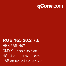 カラーコード: RGB 165 20.2 7.6 | qconv.com