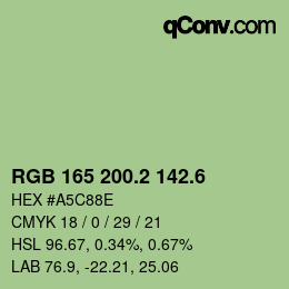 カラーコード: RGB 165 200.2 142.6 | qconv.com