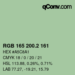 カラーコード: RGB 165 200.2 161 | qconv.com
