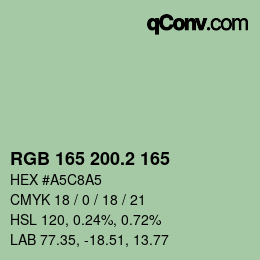 カラーコード: RGB 165 200.2 165 | qconv.com