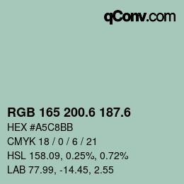 カラーコード: RGB 165 200.6 187.6 | qconv.com