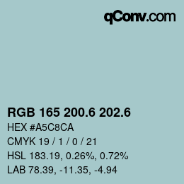 カラーコード: RGB 165 200.6 202.6 | qconv.com