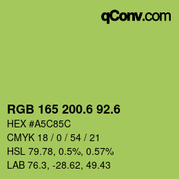 カラーコード: RGB 165 200.6 92.6 | qconv.com