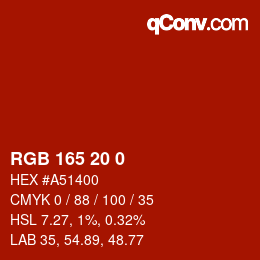 Color code: RGB 165 20 0 | qconv.com