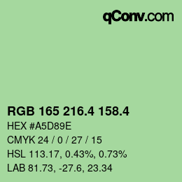 カラーコード: RGB 165 216.4 158.4 | qconv.com
