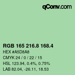 カラーコード: RGB 165 216.8 168.4 | qconv.com