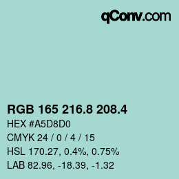 カラーコード: RGB 165 216.8 208.4 | qconv.com