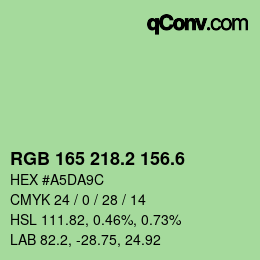 カラーコード: RGB 165 218.2 156.6 | qconv.com