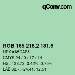 カラーコード: RGB 165 218.2 181.6 | qconv.com