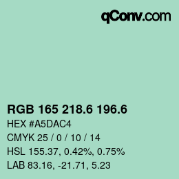 カラーコード: RGB 165 218.6 196.6 | qconv.com
