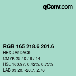 カラーコード: RGB 165 218.6 201.6 | qconv.com