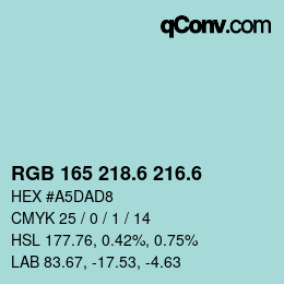 カラーコード: RGB 165 218.6 216.6 | qconv.com