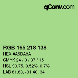 カラーコード: RGB 165 218 138 | qconv.com
