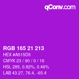 Color code: RGB 165 21 213 | qconv.com