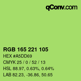 カラーコード: RGB 165 221 105 | qconv.com