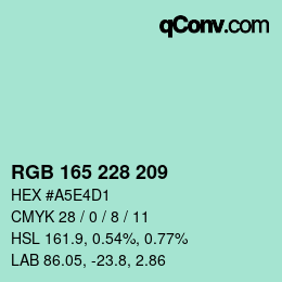 カラーコード: RGB 165 228 209 | qconv.com