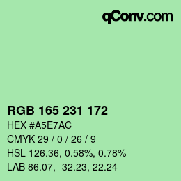 カラーコード: RGB 165 231 172 | qconv.com