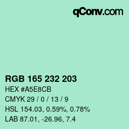 Color code: RGB 165 232 203 | qconv.com