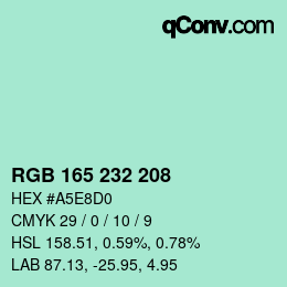 カラーコード: RGB 165 232 208 | qconv.com